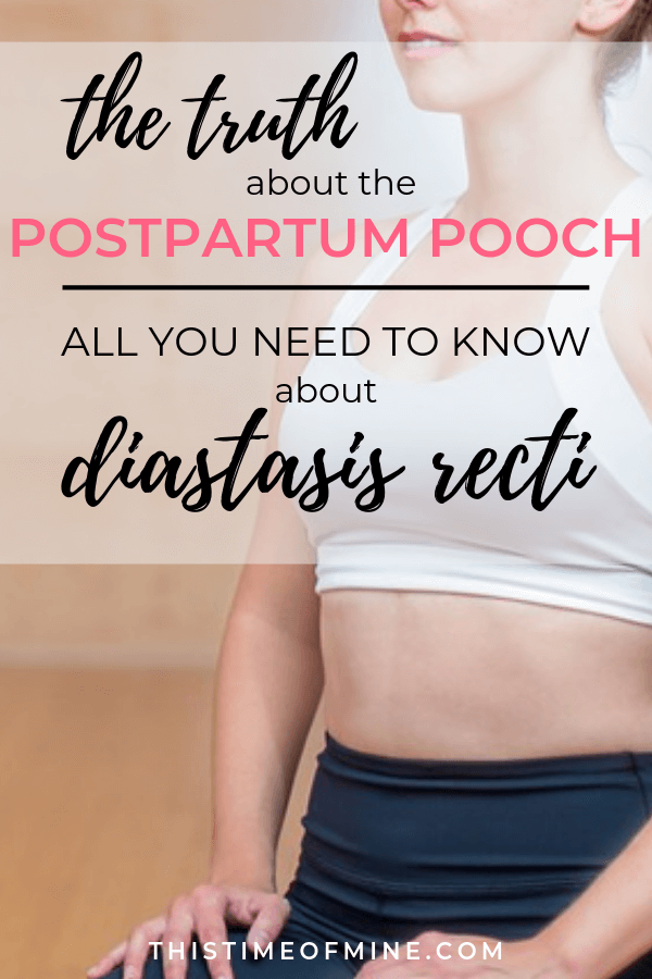 The Truth About The Postpartum Pooch: All You Need To Know About Diastasis Recti