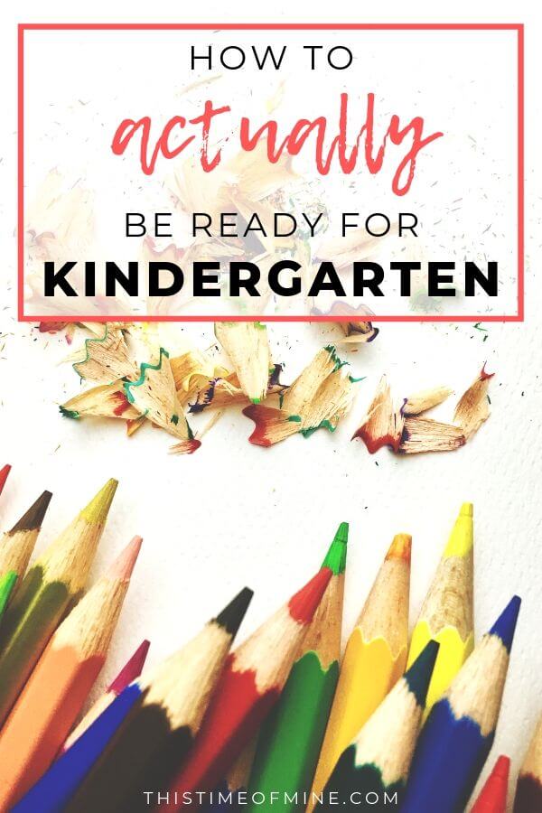 ready for kindergarten | kindergarten readiness | school | back to school | first day of school | school prep | kids | children | parenting | mom | life skills | self help skills | non academic skills