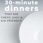30-Minute Dinners | This Time Of Mine