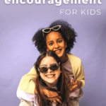 127 Words Of Encouragement For Kids