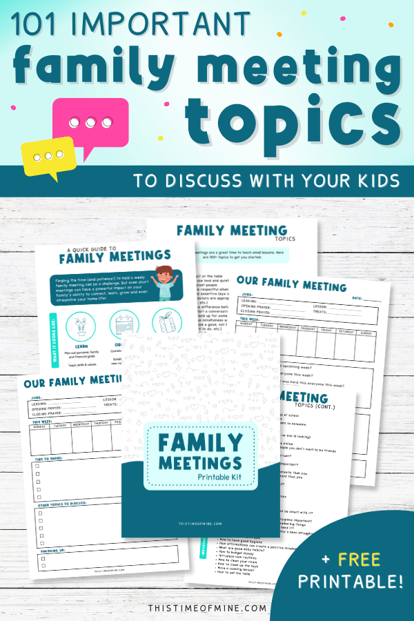 Family Meeting Topics | This Time Of Mine