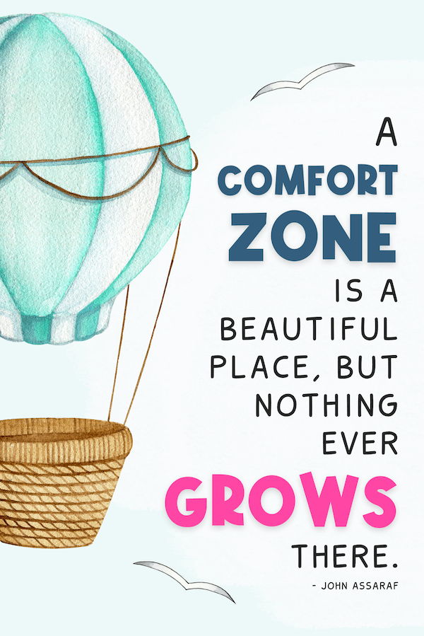 Helping Kids Leave Their Comfort Zone Quote | This Time Of Mine