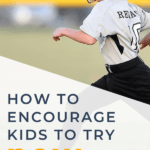 helping kids gain the confidence to try new things | This Time Of Mine