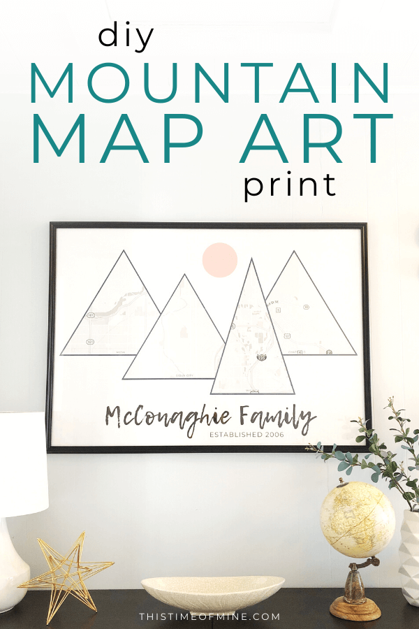 Easy DIY Mountain Map Art Print
