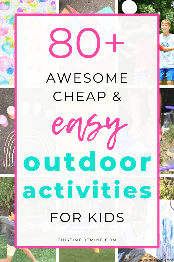 outdoor activities for kids | This Time Of Mine